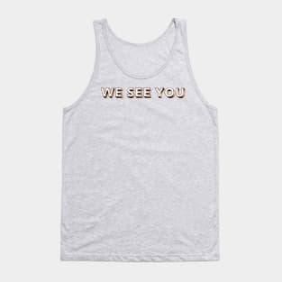 Dissociative identity disorder awareness we see you alter awareness Tank Top